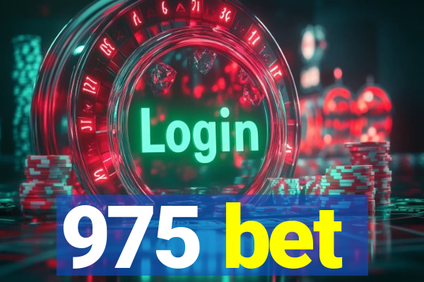 975 bet